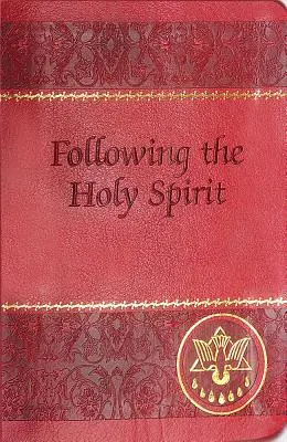 A Szentlélek nyomában: Párbeszédek, imák és áhítatok - Following the Holy Spirit: Dialogues, Prayers, and Devotions