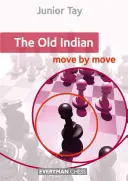 Régi indián: Mozdulatról mozdulatra, The - Old Indian: Move by Move, The