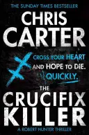 Crucifix Killer - Egy zseniális sorozatgyilkos thriller, a megállíthatatlan Robert Hunter főszereplésével. - Crucifix Killer - A brilliant serial killer thriller, featuring the unstoppable Robert Hunter