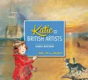 Katie és a brit művészek - Katie and the British Artists