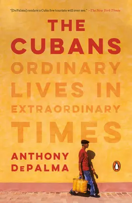 A kubaiak: Hétköznapi életek rendkívüli időkben - The Cubans: Ordinary Lives in Extraordinary Times