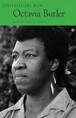 Beszélgetések Octavia Butlerrel - Conversations with Octavia Butler