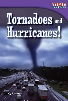 Tornádók és hurrikánok! - Tornadoes and Hurricanes!