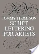 Script Lettering for Artists