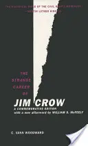 Jim Crow különös karrierje - The Strange Career of Jim Crow