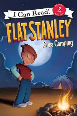 Flat Stanley kempingezni megy - Flat Stanley Goes Camping