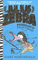 Julius Zebra: Belegabalyodva az egyiptomiakkal! - Julius Zebra: Entangled with the Egyptians!