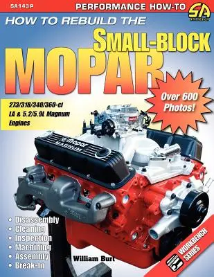 Hogyan építsük át a Small-Block Mopart? - How to Rebuild the Small-Block Mopar