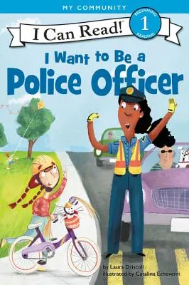 Rendőr akarok lenni - I Want to Be a Police Officer