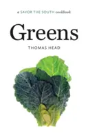 Zöldek: A Savor the South Cookbook - Greens: A Savor the South Cookbook