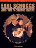 Earl Scruggs and the 5-String Banjo: Felülvizsgált és bővített kiadás - Earl Scruggs and the 5-String Banjo: Revised and Enhanced Edition
