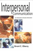 Interperszonális kommunikáció: Bevezetés az emberi interakcióba - Interpersonal Communication: An Introduction to Human Interaction