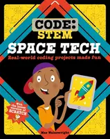 Kódolás: STEM: Űrtechnika - Code: STEM: Space Tech