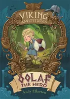 Viking kalandok: Oolaf, a hős - Viking Adventures: Oolaf the Hero