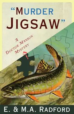 Gyilkossági kirakós játék: A Doctor Manson Mystery - Murder Jigsaw: A Doctor Manson Mystery