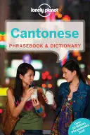 Lonely Planet Kantoni nyelvjáráskönyv és szótár 7 - Lonely Planet Cantonese Phrasebook & Dictionary 7