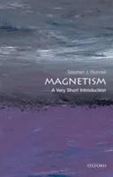 Magnetism: A Very Short Introduction (Nagyon rövid bevezetés) - Magnetism: A Very Short Introduction