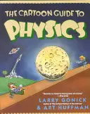 A fizika rajzfilmes útmutatója - The Cartoon Guide to Physics