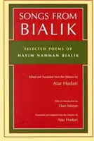 Dalok Bialikból: Hayim Nahman Bialik válogatott versei - Songs from Bialik: Selected Poems of Hayim Nahman Bialik