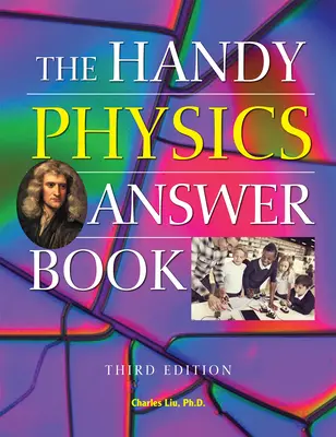 A praktikus fizika válaszkönyv - The Handy Physics Answer Book