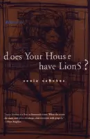 Vannak-e oroszlánok a házadban? - Does Your House Have Lions?