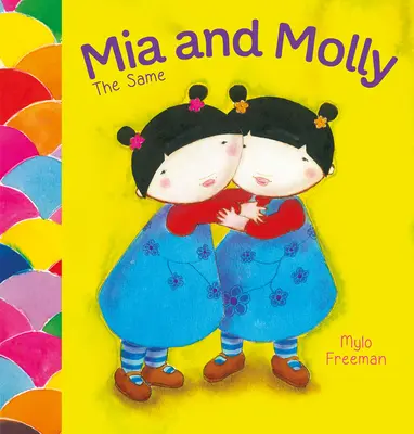 MIA és Molly: Egyformák és különbözőek - MIA and Molly: The Same and Different