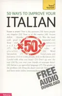 50 mód az olasz nyelv tökéletesítésére - 50 Ways to Improve Your Italian