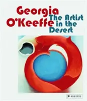 Georgia O'Keeffe: A művész a sivatagban - Georgia O'Keeffe: The Artist in the Desert