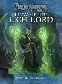 Frostgrave: A Lich Lord olvadása - Frostgrave: Thaw of the Lich Lord