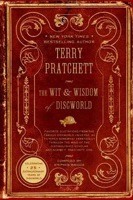 A Korongvilág szellemisége és bölcsessége - The Wit & Wisdom of Discworld