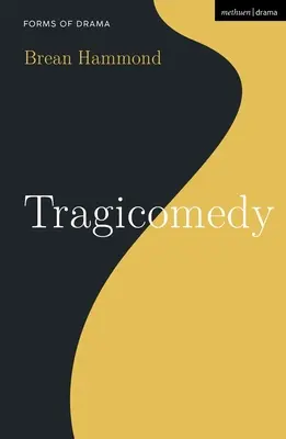 Tragikomédia - Tragicomedy