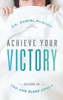 Érje el a győzelmet: Megoldások a Tmd és az alvási apnoe számára - Achieve Your Victory: Solutions for Tmd and Sleep Apnea