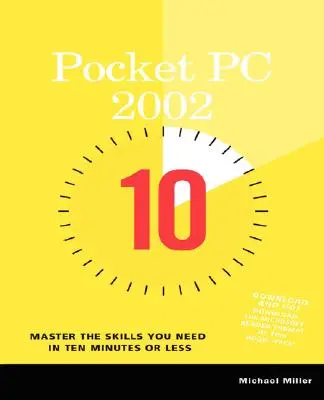 Pocket PC 2002 10 perces útmutató - Pocket PC 2002 10 Minute Guide