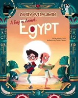 Egy nap az ókori Egyiptomban - A Day in Ancient Egypt