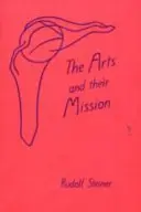 A művészetek és küldetésük: (cw 276) - The Arts and Their Mission: (cw 276)