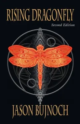 Felszálló szitakötő (Második kiadás) - Rising Dragonfly (Second Edition)