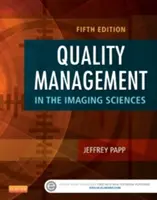 Minőségirányítás a képalkotó tudományokban - Quality Management in the Imaging Sciences