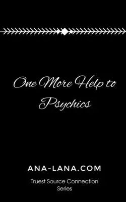 Még egy segítség a médiumoknak - One More Help to Psychics