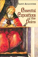 Alapvető magyarázatok a zsoltárokról - Essential Expositions of the Psalms