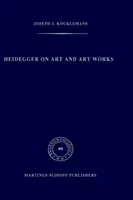 Heidegger a művészetről és a műalkotásokról - Heidegger on Art and Art Works