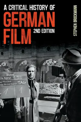 A német film kritikai története, második kiadás - A Critical History of German Film, Second Edition