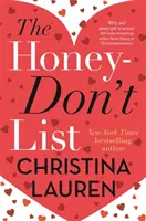 Mézes-mázlista - a legédesebb új romantikus komédia a The Unhoneymooners bestseller szerzőjétől - Honey-Don't List - the sweetest new romcom from the bestselling author of The Unhoneymooners