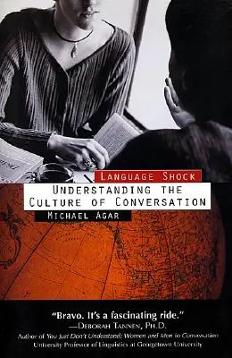 Nyelvi sokk: A társalgási kultúra megértése - Language Shock: Understanding the Culture of Conversation