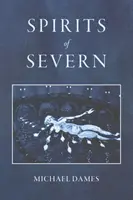 Severn szellemei - Spirits of Severn