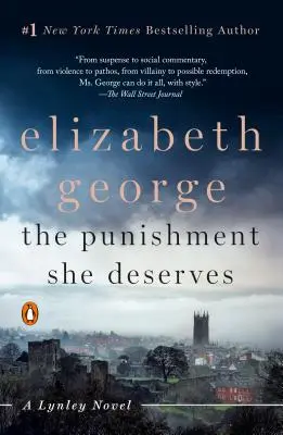 A megérdemelt büntetés: Lynley regény - The Punishment She Deserves: A Lynley Novel