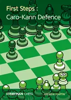 Első lépések: Caro-Kann védelem - First Steps: Caro-Kann Defence