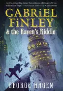 Gabriel Finley és a holló rejtélye - Gabriel Finley and the Raven's Riddle