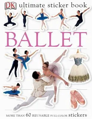 Ultimate Sticker Book: Ballet