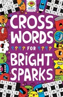 Keresztrejtvények okos gyerekeknek, 3 - Crosswords for Bright Sparks, 3