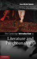 A Cambridge-i bevezetés az irodalomba és a pszichoanalízisbe - The Cambridge Introduction to Literature and Psychoanalysis